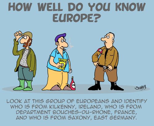 How well do you know Europe: Look at this group of Europeans and identify who is from Kilkenny, Ireland, who is from department Bouches-Du-Rhone, France and who is from Saxony, East Germany.