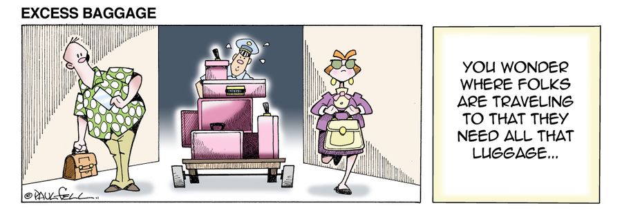 Excess Baggage: You wonder where folks are traveling to that they need all that luggage...