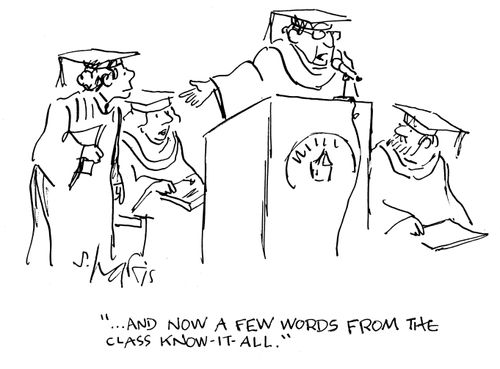 "...and now a few words from the class know-it-all."