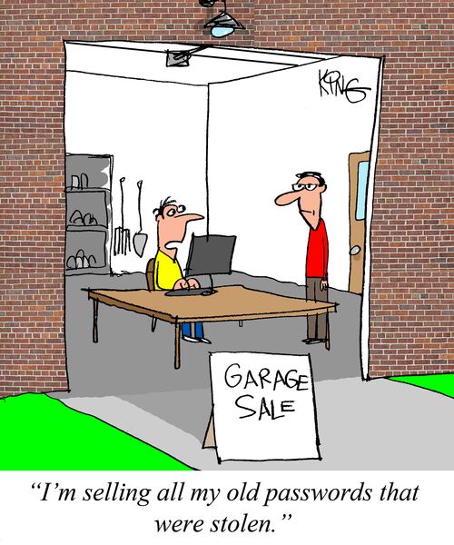 "I'm selling all my old passwords that were stolen."