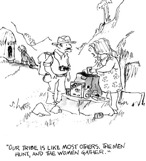 "Our tribe is like most others. The men hunt and the women gather."