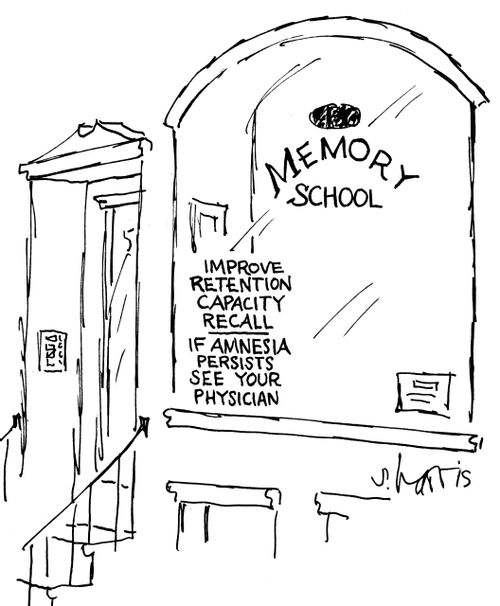 Memory school - Improve retention, capacity, recall - if amnesia persists, see your physician.