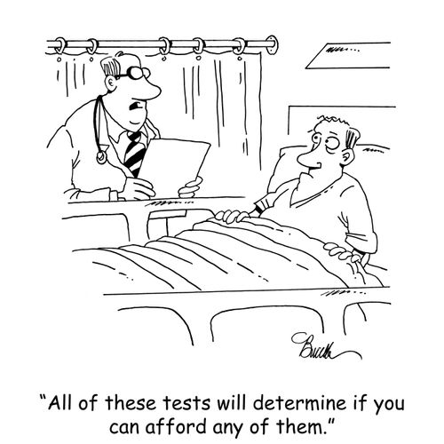 "All of the tests will determine if you can afford any of them."