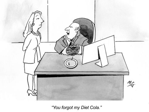 "You forgot my Diet Cola."