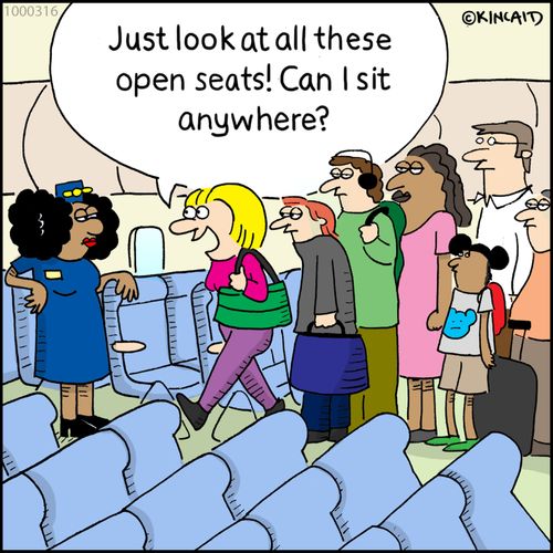 "Just look at all these open seats! Can I sit anywhere?"