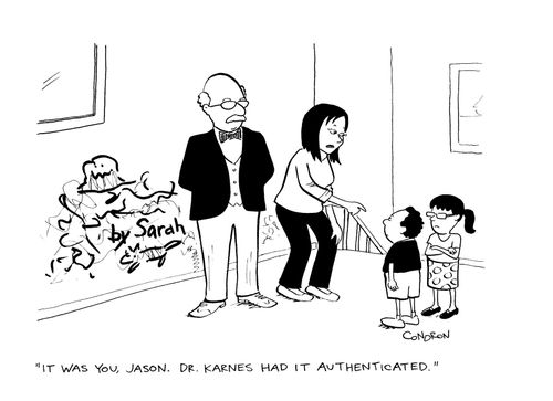 "It was you, Jason. Dr. Karnes had it authenticated."