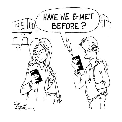 "Have we e-met before?"