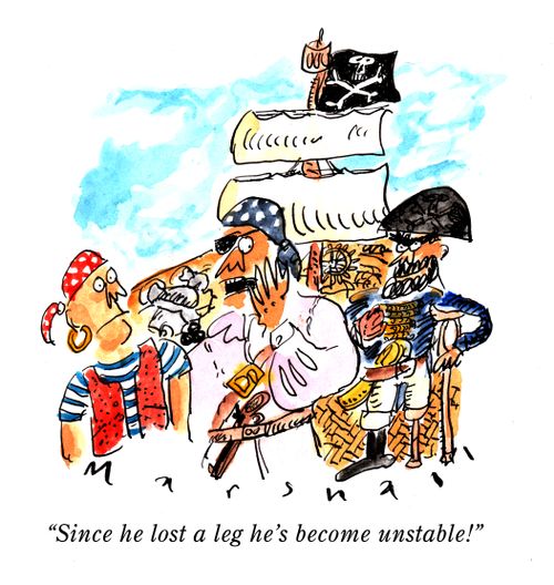"Since he lost a leg he's become unstable!"