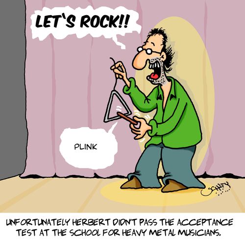 Unfortunately Herbet didn't pass the acceptance test at the school for Heavy Metal Musicians.