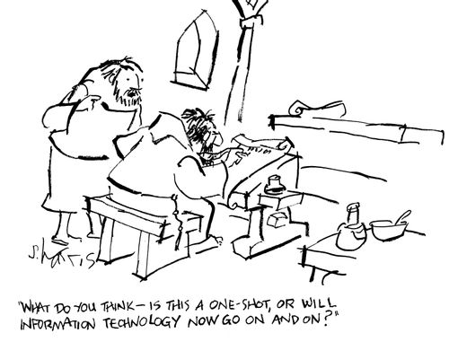 "What do you think - is this a one-shot, or will information technology now go on and on."