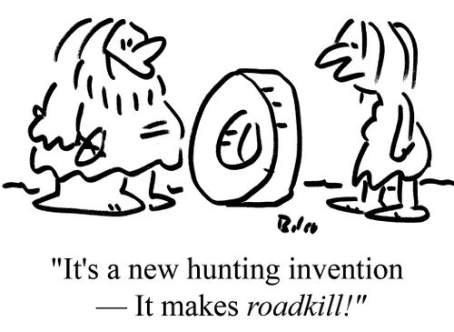 "It's a new hunting invention - It makes roadkill!"