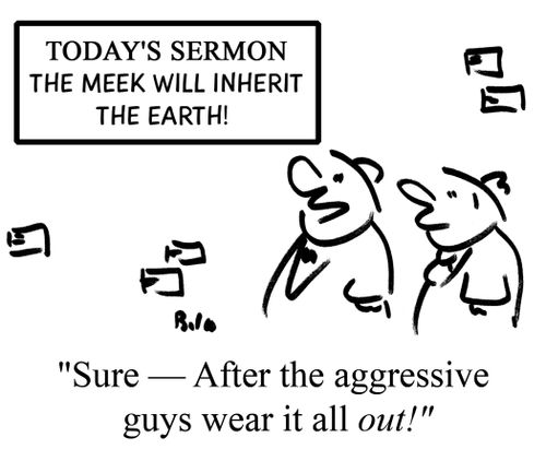 "Sure - After the aggressive guys wear it all out!"