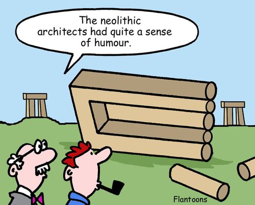 "The neolithic architects had quite a sense of humour."