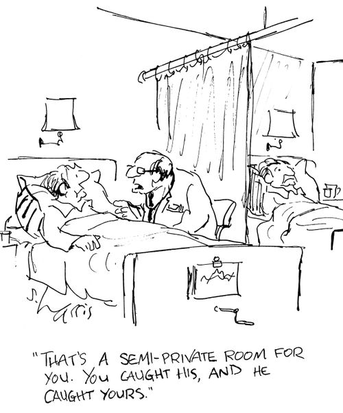 "That's a semi-private room for you. You caught his, and he caught yours."