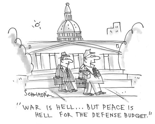 "War is hell...but peace is hell for the defense budget."