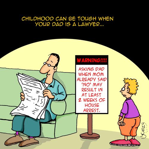 Childhood can be tough when your dad is a lawyer...