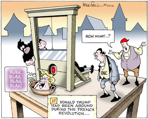 If Donald Trump had been around during the French revolution...