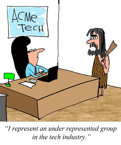 "I represent an under represented group in the tech industry."