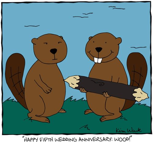 "Happy fifth wedding anniversary: wood!"
