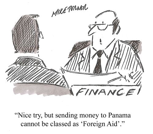 "Nice try, but sending money to Panama cannot be classed as 'Foreign Aid'."