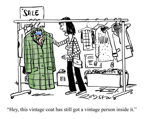 "Hey, this vintage coat has still got a vintage person inside it."