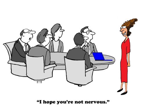 "I hope you're not nervous."