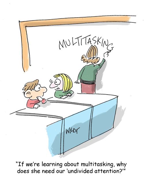 "If we're learning about multitasking, why does she need our 'undivided attention?'"