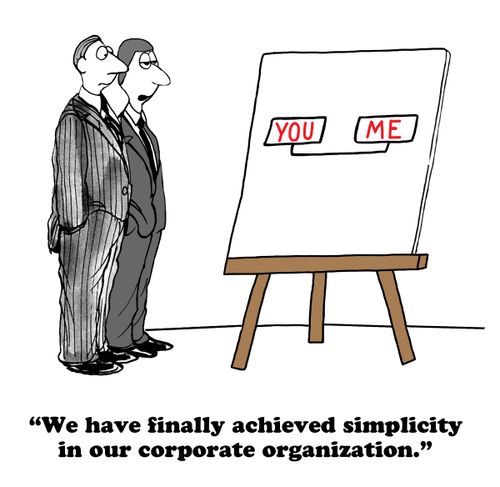 "We have finally achieved simplicity in our corporate organization."