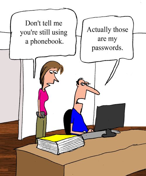 "Don't tell me you're still using a phonebook."