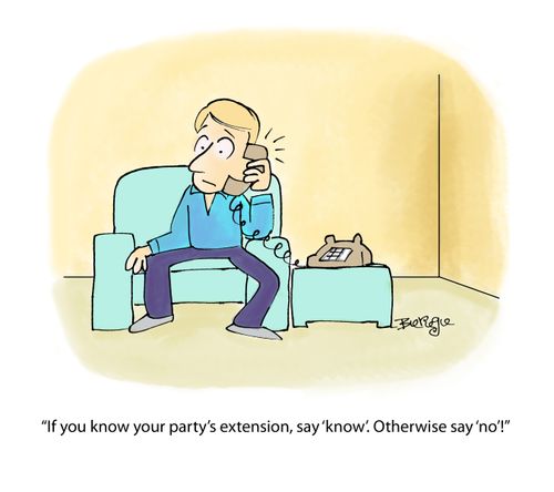 "If you know your party's extension, say 'know'. Otherwise say 'no'!"