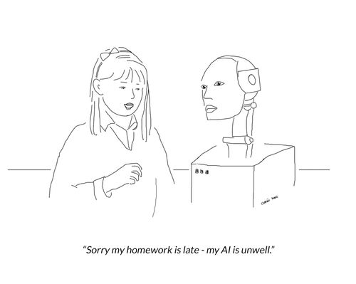 "Sorry my homework is late - my AI is unwell."