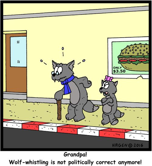 "Grandpa! Wolf-whistling is not politically correct anymore!"