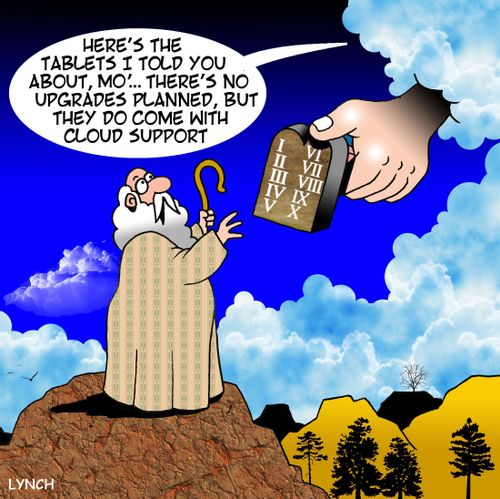 "Here's the tablets I told you about, Mo'...there's no upgrades planned, but they do come with cloud support."