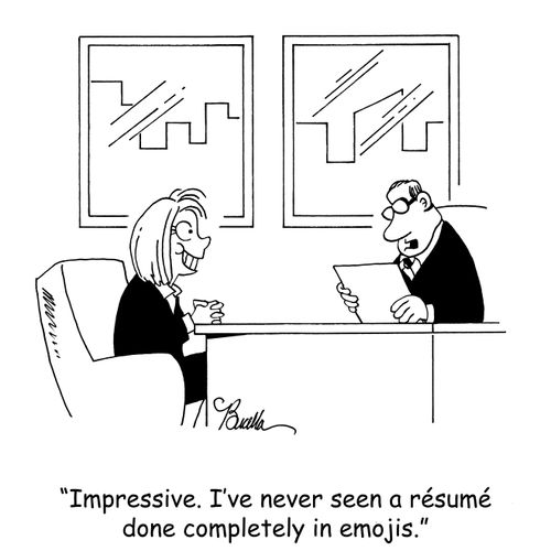 "Impressive. I've never seen a resume done completely in emojis."