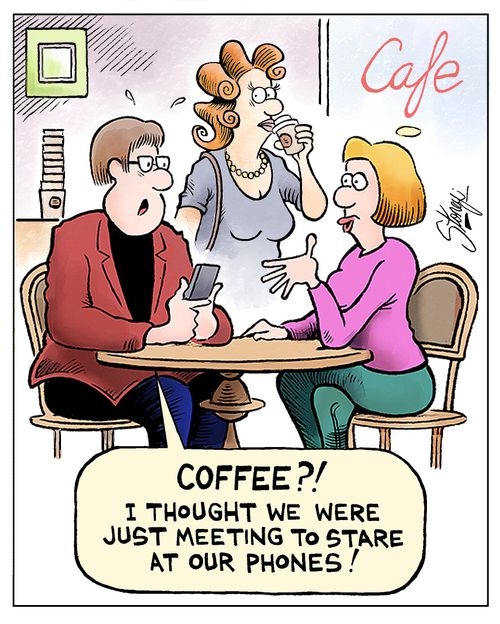 "Coffee?! I thought we were just meeting to stare at our phones!"