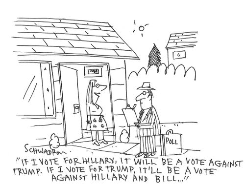 "If I vote for Hillary, it will be a vote against Trump. If I vote for Trump, it'll be a vote against Hillary and Bill..."