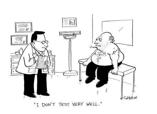 "I don't test very well."