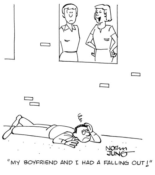"My boyfriend and I had a falling out!"