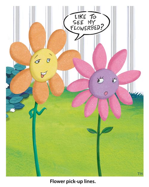 Flower pick-up lines.