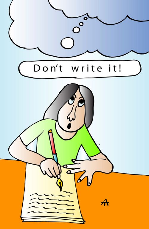 "Don't write it!"