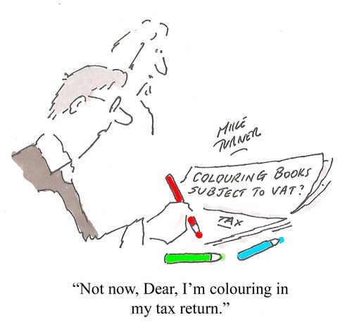 "Not now, Dear, I'm colouring in my tax return."