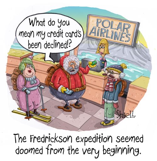 The Fredrickson expedition seemed doomed from the very beginning.