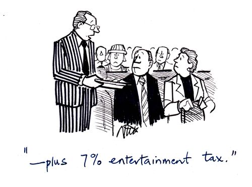 ". . . plus % entertainment tax."