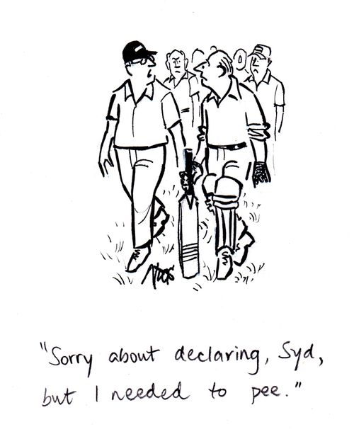 "Sorry about declaring, Syd, but I needed to pee."