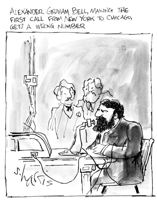 Aklexander Graham  Bell, making the first call from New York to Chicago, gets a wrong number.