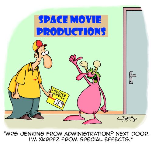 "Mrs Jenkins from administration? Next door. I'm Xkrpfz from special effects."