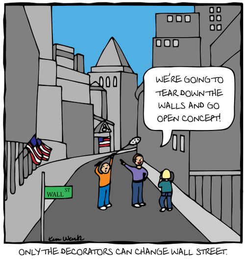 Only the decorators can change Wall Street. 