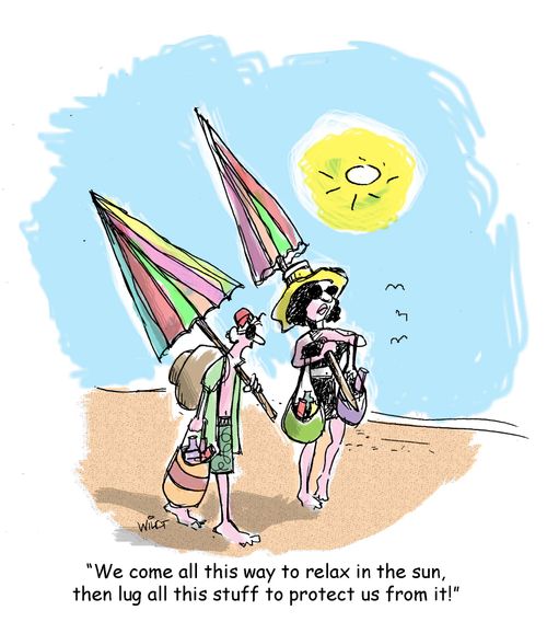 "We come all this way to relax in the sun, then lug all this stuff to protect it from us."