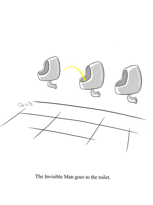 The Invisible Man goes to the toilet.