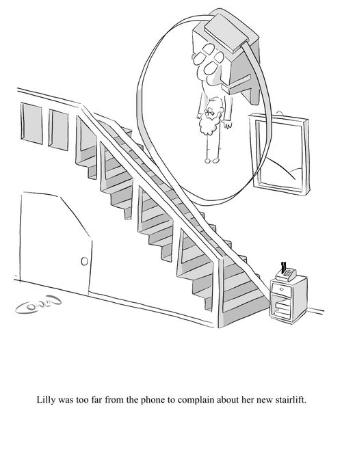 Lilly was too far from the phone to complain about her new stairlift.